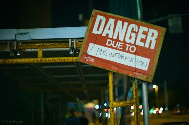 Danger due to Misinformation sign